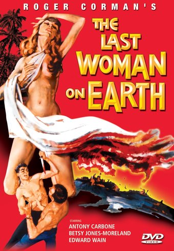 The Last Woman On Earth
