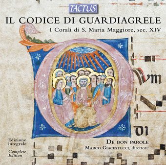 Il Codice Di Guardiagrele - Chorals of S. Maria
