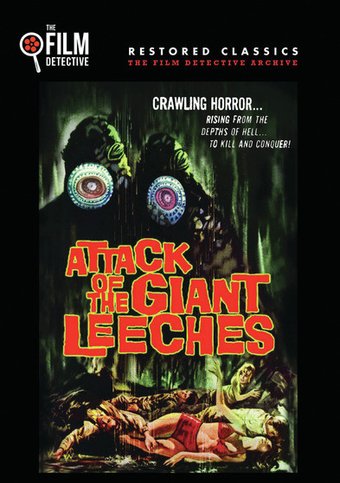 Attack of the Giant Leeches (The Film Detective