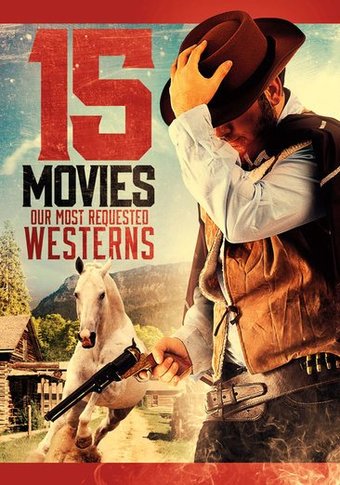 Our Most Requested Westerns: 15-Movie Collection