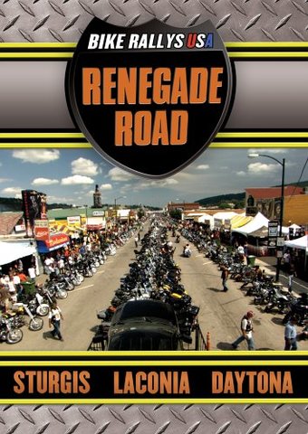 Bike Rallys USA: Renegade Roads
