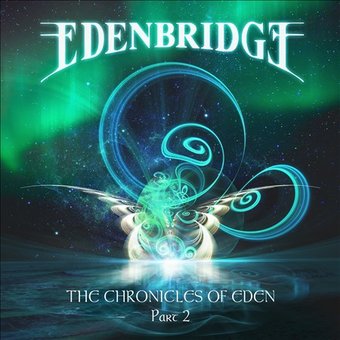 The Chronicles of Eden, Pt. 2 (2-CD)