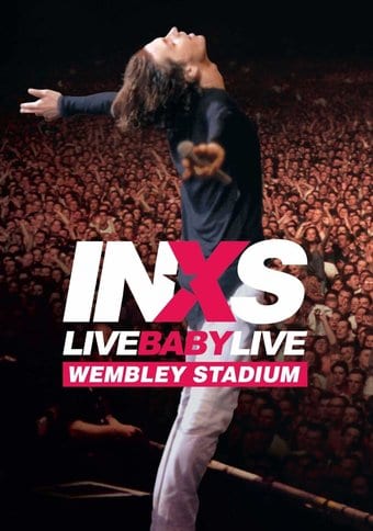 INXS - Live Baby Live: Live At Wembley Stadium