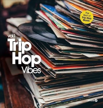 Trip Hop Vibes, Volume 1