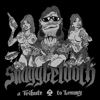 Snaggletooth: A Tribute To Lemmy