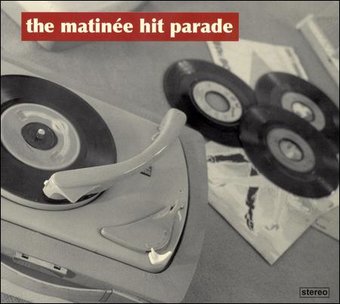 The Matinee Hit Parade