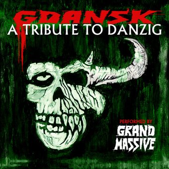 Gdansk: A Tribute to Danzig