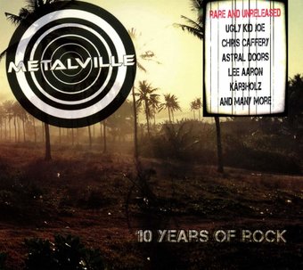 Metalville: 10 Years of Rock