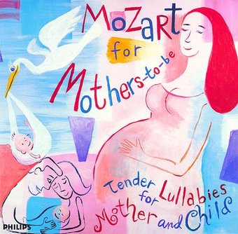 Mozart for Mothers-To-Be / Various
