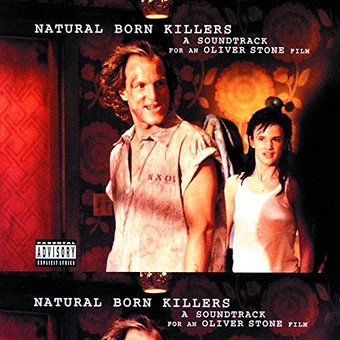 Natural Born Killers (A Soundtrack For An Oliver
