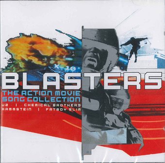 Blasters: The Action Movie Song Collection