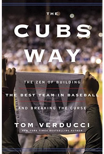 Baseball - The Cubs Way: The Zen of Building the