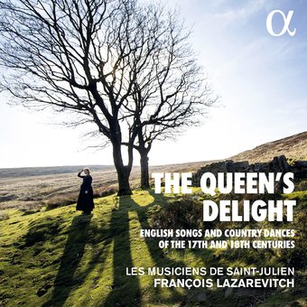 Queen's Delight - English Songs & Country Dances