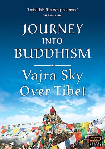 Journey Into Buddhism - Vajra Sky Over Tibet