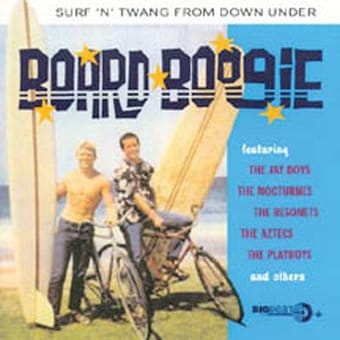 Board Boogie: Surf'n Twang from Down Under