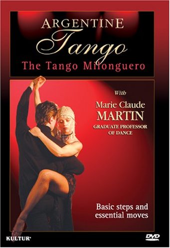 Argentine Tango - The Tango Milonguero