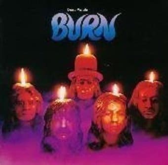 Burn [30th Anniversary Edition]