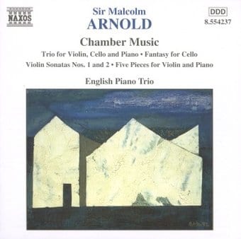 Sir Malcolm Arnold - Chamber Music
