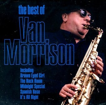 The Best of Van Morrison: 18 Classic Recordings