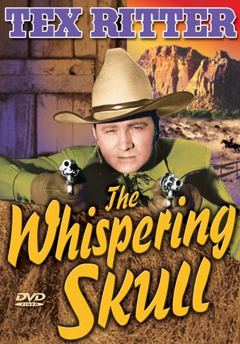 The Texas Rangers: The Whispering Skull