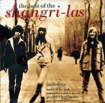 The Best of the Shangri-Las: 17 Classic Recordings