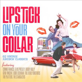 Lipstick on Your Collar: 62 Vintage Jukebox