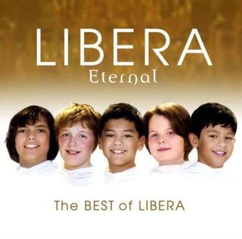Eternal: The Best Of Libera (2-CD)