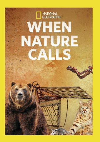 National Geographic - When Nature Calls (3-Disc)