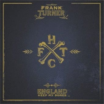 England Keep My Bones (2-CD)