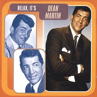 Relax, It's Dean Martin (2-CD)