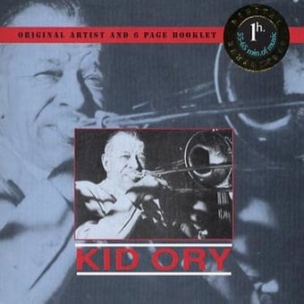 Kid Ory And His Creole Jazz Band: Kid Ory -
