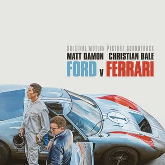 Ford V Ferrari: Original Motion Picture