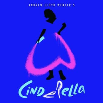 Cinderella: The Musical (Original London Cast