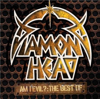 Am I Evil: The Best of Diamond Head