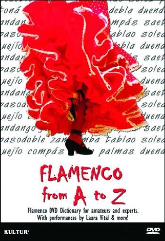 Dancing - Flamenco from A to Z