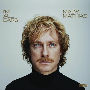 Mathias: I'm All Ears