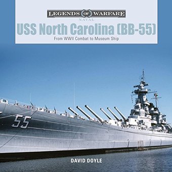 USS North Carolina (BB-55): From WWII Combat to