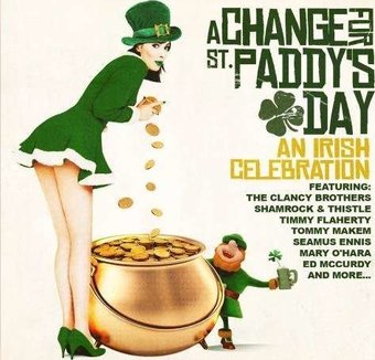Change For St. Paddy's Day: An Irish Celebration