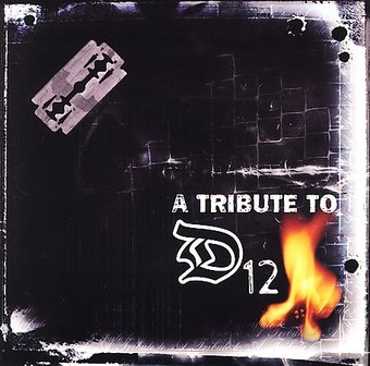 A Tribute to D12 [Da Hype]