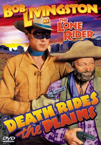 The Lone Rider: Death Rides The Plains