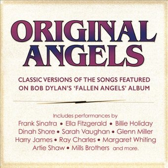 Original Angels: Classic Versions of Dylan's