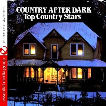 Country After Dark - Top Country Stars