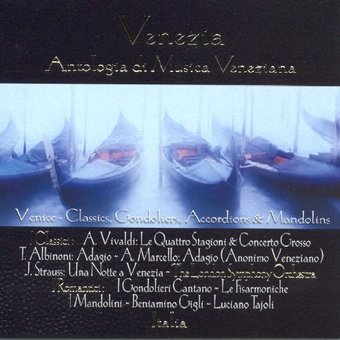Venezia: Antologia di Musica Veneziana