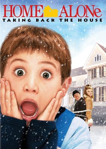 Home Alone: Taking Back the House