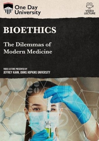 Bioethics: The Dilemmas of Modern Medicine