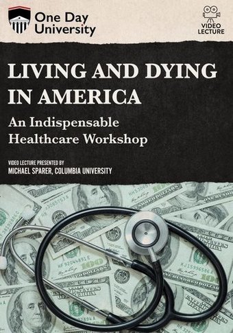 Living and Dying in America: An Indispensable