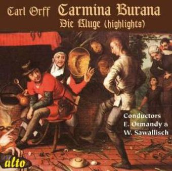 Carmina Burana / Die Kluge