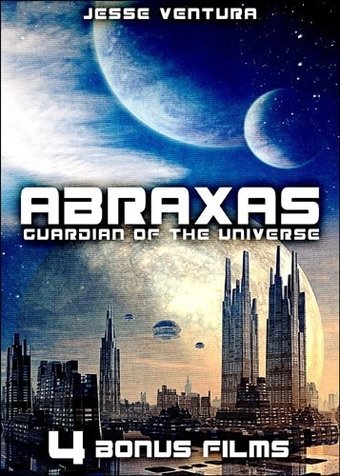 Abraxas: Guardian of the Universe + 4 Bonus Films
