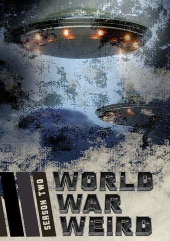 World War Weird-Season 2