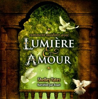 Shelley Yates: LumiŠre & Amour